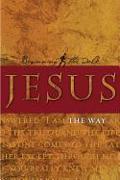 Jesus: The Way