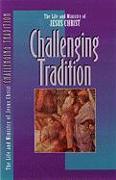 Challenging Tradition