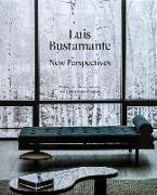 Luis Bustamante: New Perspectives