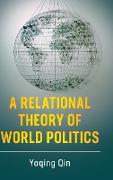 A Relational Theory of World Politics