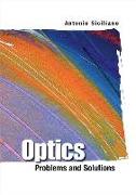 Optics: Problems and Solutions