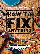 Popular Mechanics How to Fix Anything