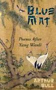 Blue Mat: Poems After Yang Wanli