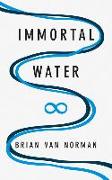 Immortal Water Volume 145