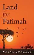 Land for Fatimah: Volume 152
