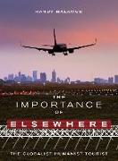 The Importance of Elsewhere