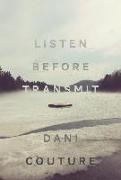 Listen Before Transmit