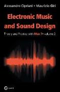 Electronic Music and Sound Design - Theory and Practice with Max 7 - Volume 2 (Second Edition)