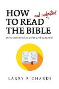 How to Read (and Understand) the Bible