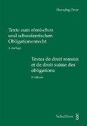 Texte zum römischen und schweizerischen Obligationenrecht - Textes de droit romain et de droit suisse des obligations (PrintPlu§)