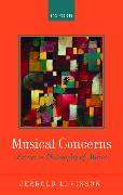 Musical Concerns: Essays in Philosophy of Music