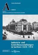Hochmuth, E: Industrie- und Gewerbeausstellungen in Sachsen
