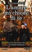 L'amore mi chiede di te