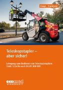 Teleskopstapler - aber sicher!