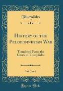 History of the Peloponnesian War, Vol. 2 of 2