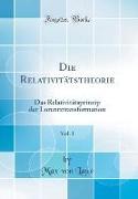 Die Relativitätstheorie, Vol. 1