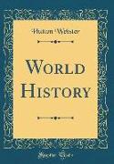World History (Classic Reprint)