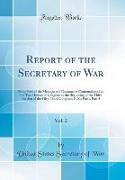 Report of the Secretary of War, Vol. 2