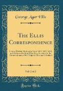 The Ellis Correspondence, Vol. 2 of 2