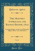 The Monthly Anthology, and Boston Review, 1810, Vol. 8