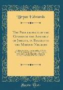 The Proceedings of the Governor and Assembly of Jamaica, in Regard to the Maroon Negroes