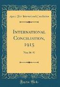 International Conciliation, 1915