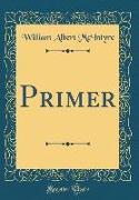 Primer (Classic Reprint)