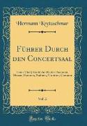 Führer Durch den Concertsaal, Vol. 2