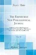 The Edinburgh New Philosophical Journal, Vol. 39