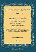 Representative Men and Old Families of Southeastern Massachusetts, Vol. 2