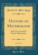 History of Materialism, Vol. 2 of 3