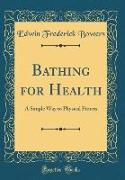 Bathing for Health