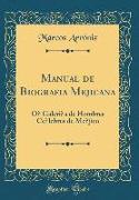 Manual de Biografía Mejicana