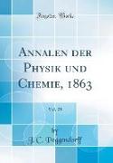 Annalen der Physik und Chemie, 1863, Vol. 28 (Classic Reprint)