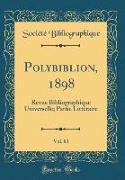 Polybiblion, 1898, Vol. 83