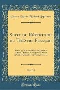 Suite du Répertoire du Théâtre Français, Vol. 21