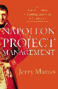 Napoleon on Project Management