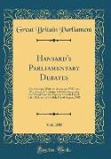 Hansard's Parliamentary Debates, Vol. 300
