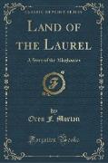 Land of the Laurel