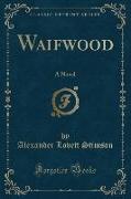 Waifwood