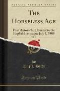 The Horseless Age, Vol. 22