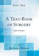 A Text-Book of Surgery, Vol. 2