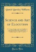 Science and Art of Elocution