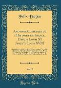 Archives Curieuses de l'Histoire de France, Depuis Louis XI Jusqu'à Louis XVIII, Vol. 5