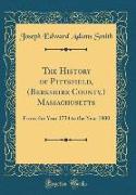 The History of Pittsfield, (Berkshire County,) Massachusetts