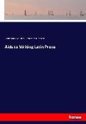 Aids to Writing Latin Prose