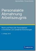 Personalakte, Abmahnung, Arbeitszeugnis