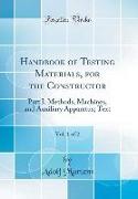 Handbook of Testing Materials, for the Constructor, Vol. 1 of 2