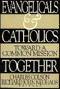 Evangelicals and Catholics Together