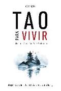 Tao para vivir : medicina China, Tao Yin y meditación